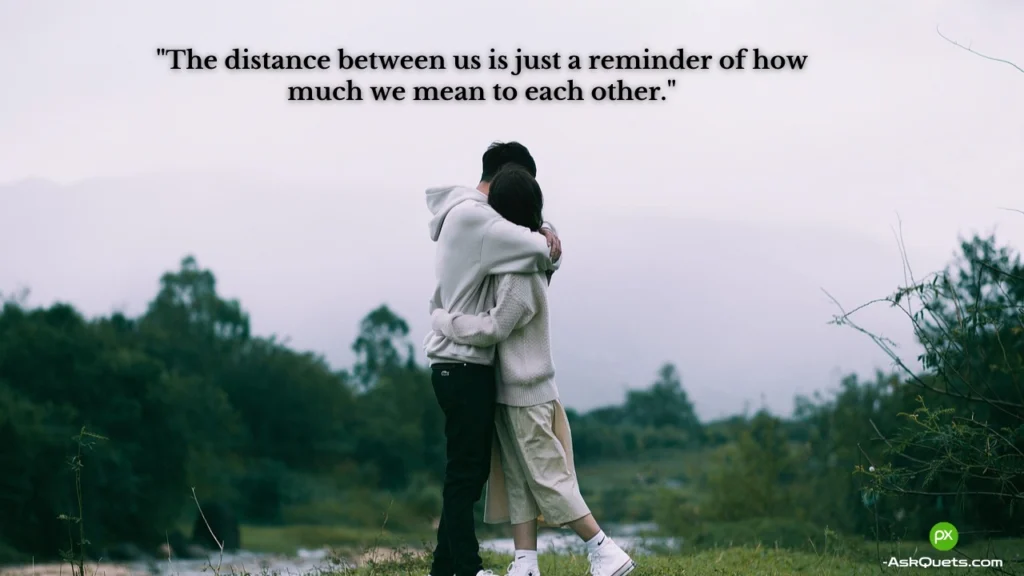 Long Distance Relationship Quotes