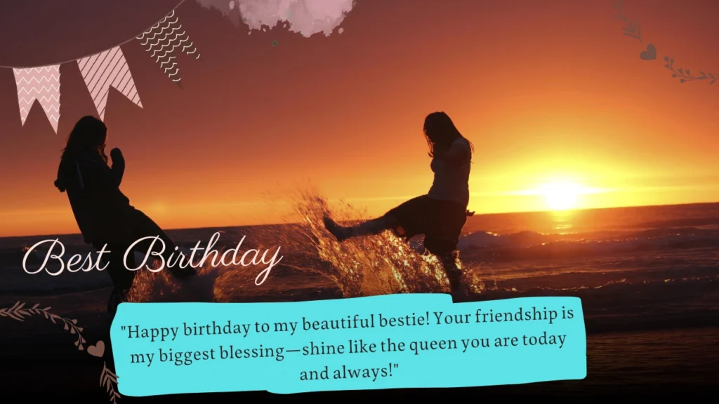 Birthday Wishes For Best Friend