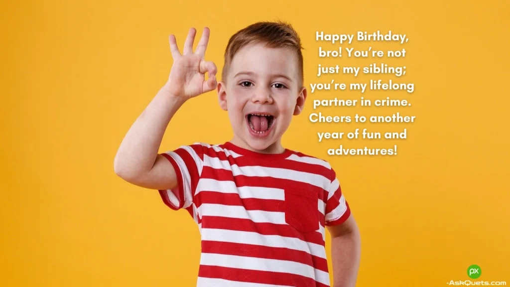 Birthday Wishes for Brother