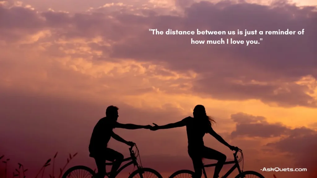 Long Distance Relationships Quotes