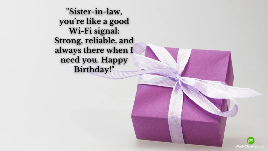 Funny Birthday Wishes for Sister