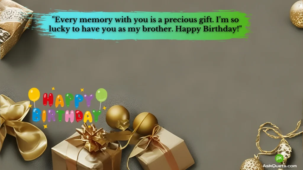 Special Birthday Wishes for Brother