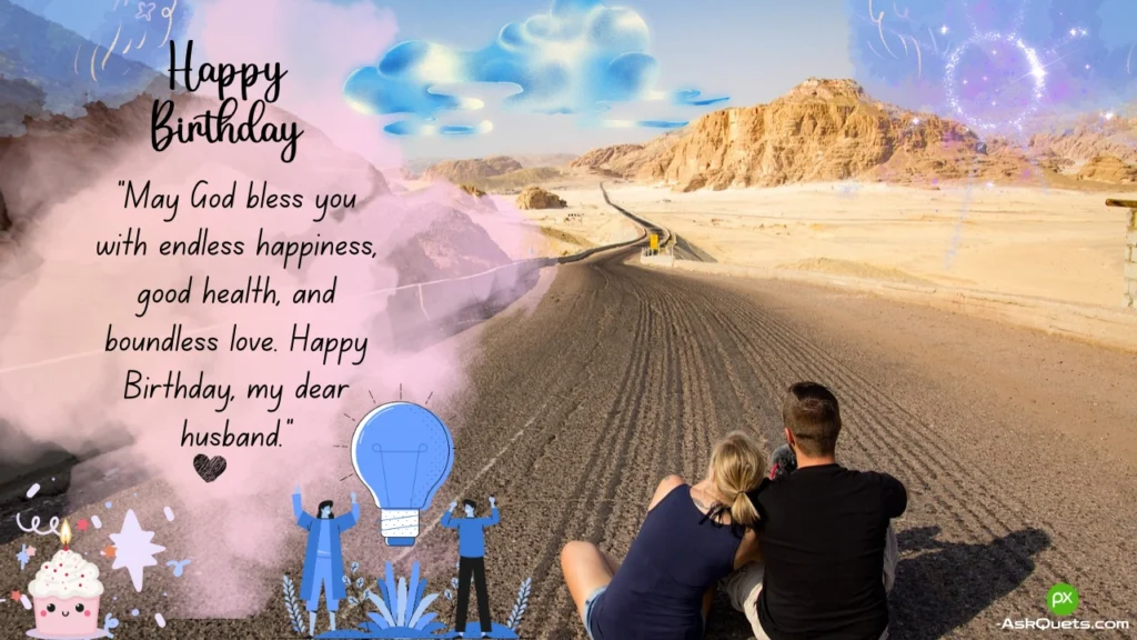 Soulmate Birthday Wishes for Husband: Romantic Messages from Wife 8 soulmate romantic birthday wishes for husband from wife