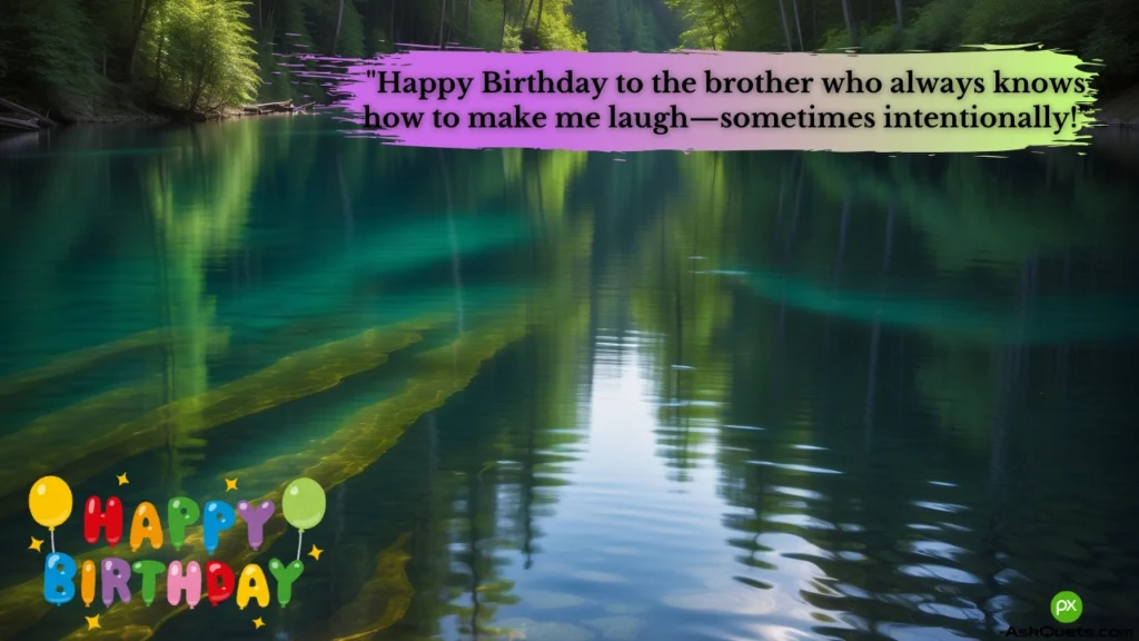 Special Birthday Wishes for Brother