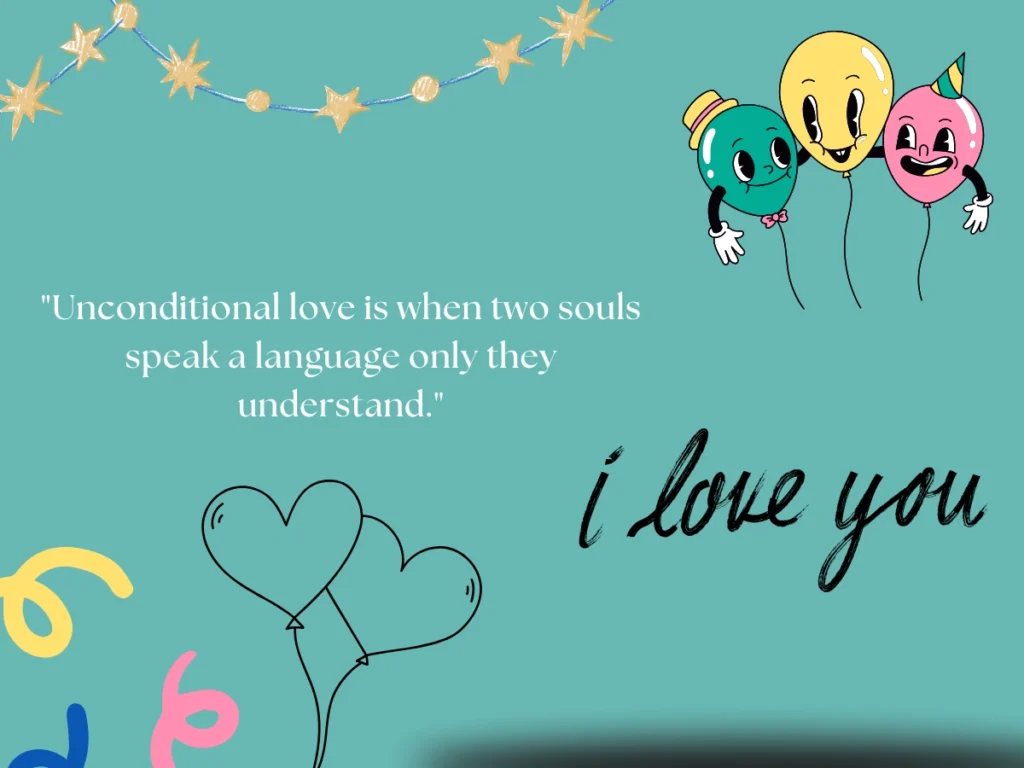 Unconditional Love Quotes