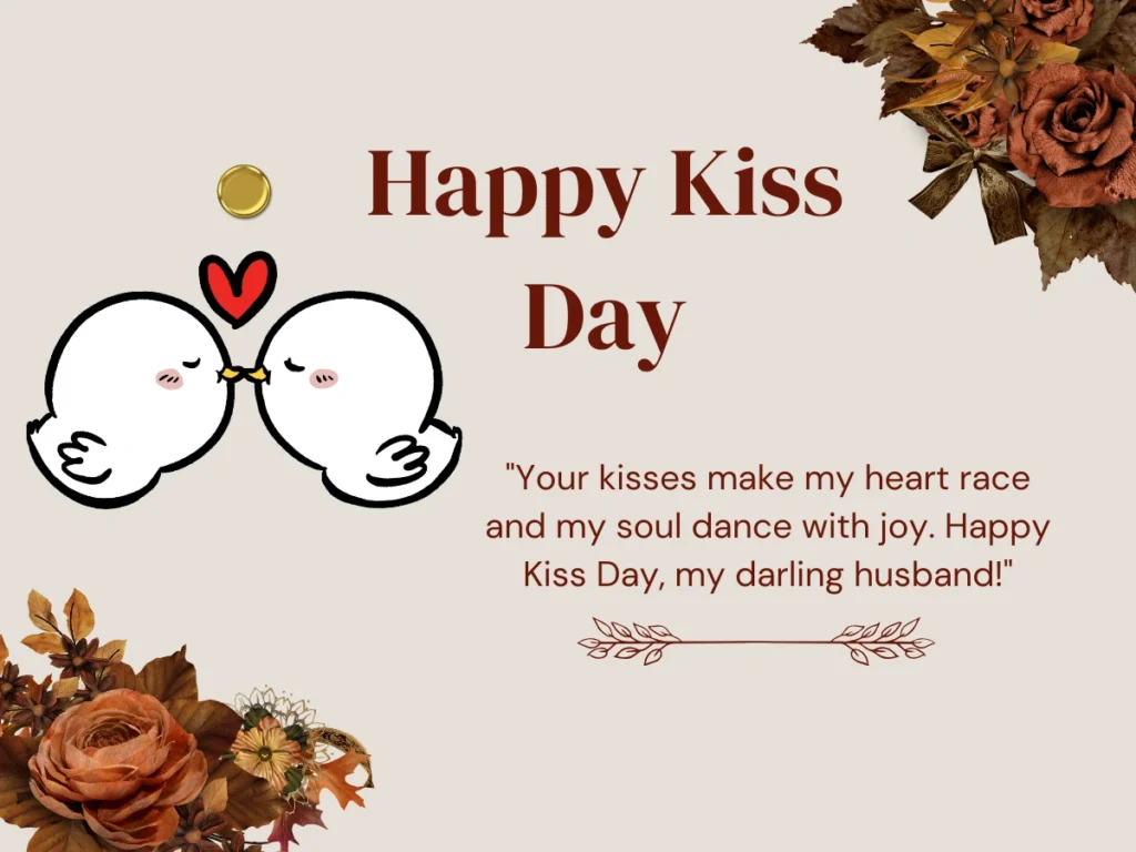 Kiss Day Quotes