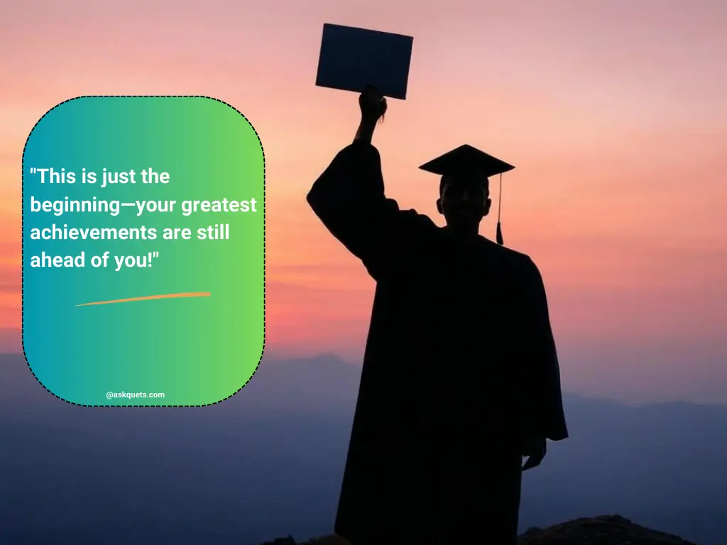 Graduation Quotes