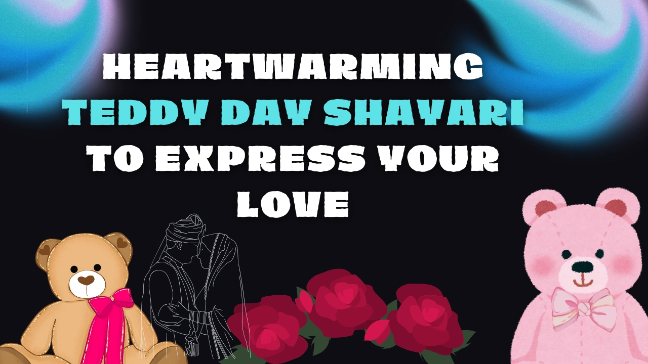 50+ Heartwarming Teddy Day Shayari to Express Your Love