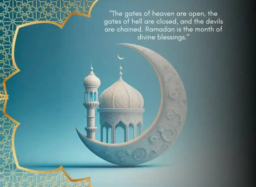 Ramadan Mubarak Quotes