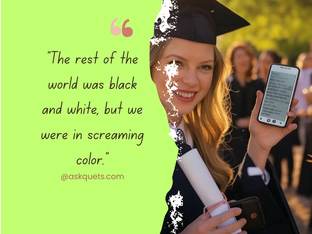 Taylor Swift Graduation Quotes: Inspire Your Big Day with Her Best Lyrics 3 Taylor Swift Graduation Quotes