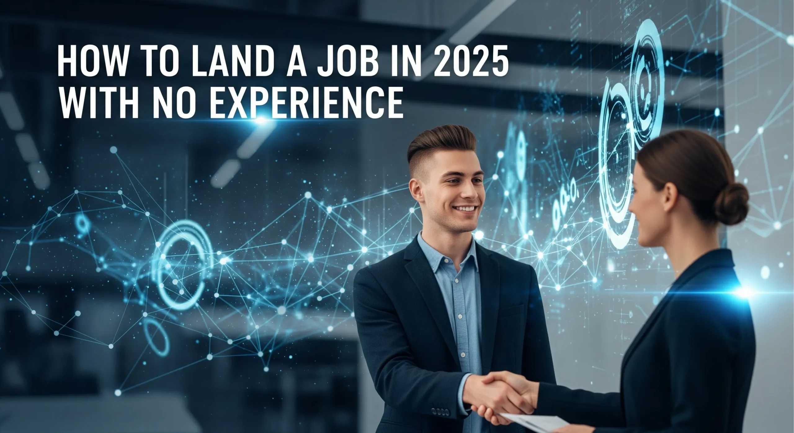 How to Land a Job in 2025